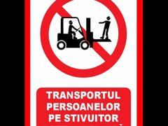 Placuta transportul persoanelor pe stivuitor este interzisa